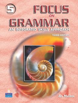 Focus on Grammar 5 : Student Book Level 5
