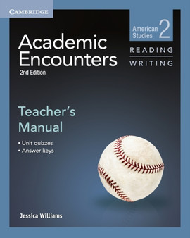 Academic Encounters Level 2 Teacher's Manual Reading and Writing : American Studies