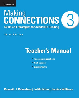 Making Connections Level 3 Teacher's Manual : Skills and Strategies for Academic Reading Making Connections Level 3 Teacher's Manual : Skills and Strategies for Academic Reading