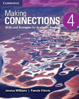 Making Connections Level 4 Student's Book : Skills and Strategies for Academic Reading