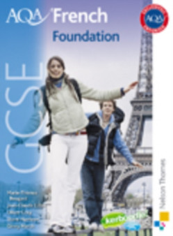 AQA French GCSE Foundation Student Book