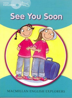 Young Explorers 2 See You Soon