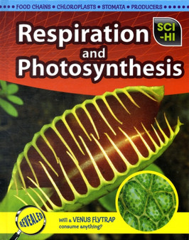 Respiration and Photosynthesis
