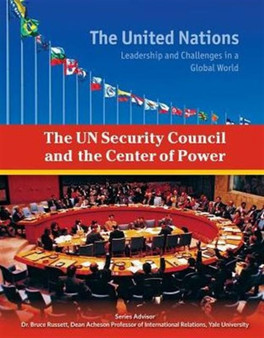 The UN Security Council and the Center of Power