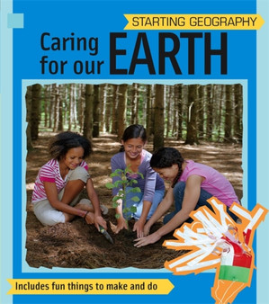Starting Geography: Caring for Our Earth