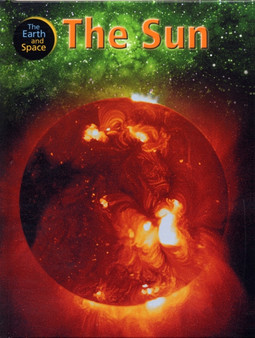 The Earth and Space: The Sun