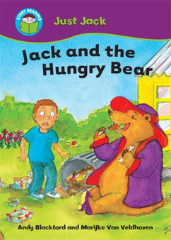 Start Reading: Just Jack: Jack and the Hungry Bear