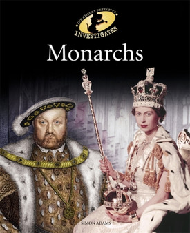 The History Detective Investigates: Monarchs