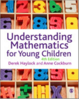 Understanding Mathematics for Young Children : A Guide for Teachers of Children 3-8