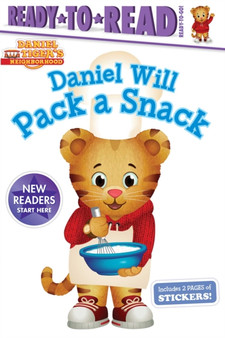 Daniel Will Pack a Snack : Ready-to-Read Ready-to-Go!
