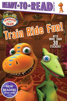 Train Ride Fun! : Ready-to-Read Ready-to-Go!