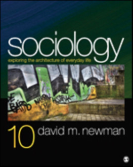 Sociology : Exploring the Architecture of Everyday Life