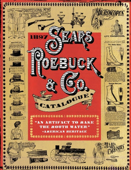 1897 Sears, Roebuck & Co. Catalogue