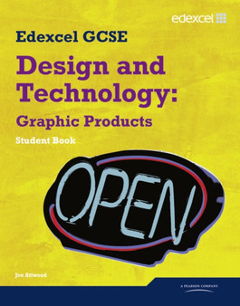 Edexcel GCSE Design and Technology Graphic Products Student book