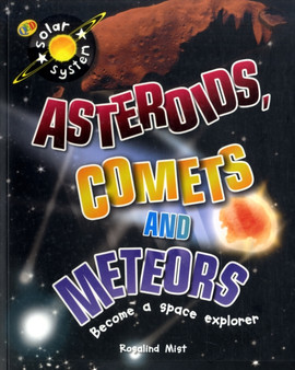 Asteroids, Comets and Meteors