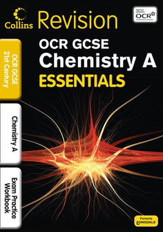 OCR 21st Century Chemistry A : Exam Practice Workbook