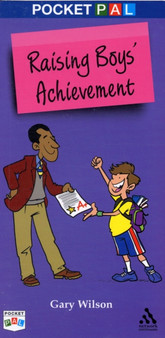 Pocket PAL : Raising Boys' Achievement