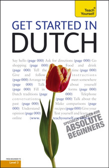 Get Started in Beginner's Dutch: Teach Yourself