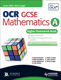 OCR GCSE Mathematics A : Higher Homework Book