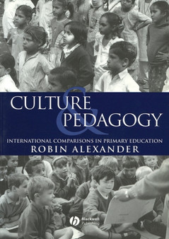 Culture and Pedagogy : International Comparisons in Primary Education