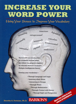 Increase Your Word Power : Using Your Senses to Improve Your Vocabulary