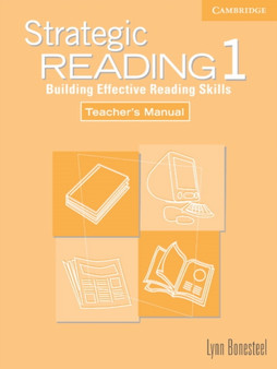 Strategic Reading 1 Teacher's manual : Building Effective Reading Skills