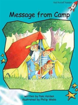 Red Rocket Readers : Fluency Level 2 Fiction Set A: Message From Camp