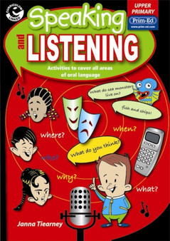Speaking and Listening : Upper Primary