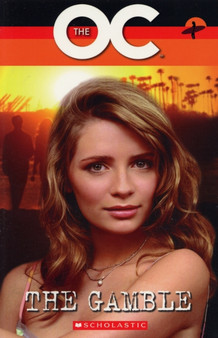 The The OC : The OC - The Gamble Gamble Bk. 2