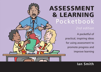 Assessment and Learning Pocketbook: 2nd Edition : Assessment and Learning Pocketbook: 2nd Edition