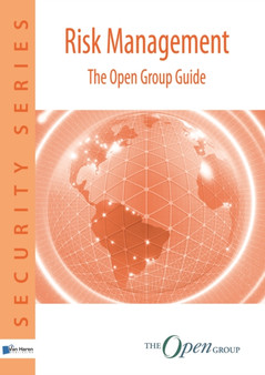 Risk Management : The Open Group Guide