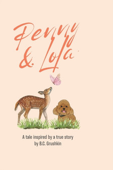 Penny & Lola : Inspired by a true story