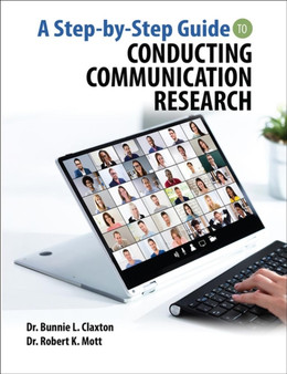 A Step-by-Step Guide to Conducting Communication Research
