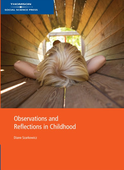 Observations and Reflections in Childhood