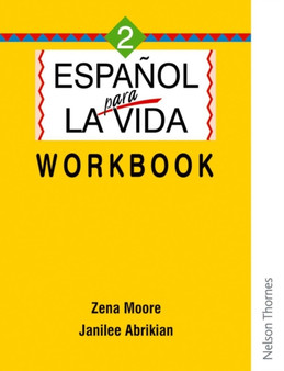 Espanol Para La Vida 2 - Workbook