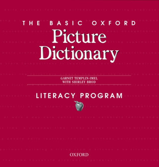 The Basic Oxford Picture Dictionary, Second Edition:: Literacy Program