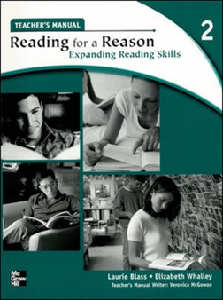 Reading for a Reason 2 Teacher's Manual : Expanding Reading Skills