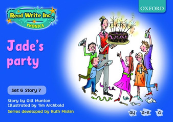 Read Write Inc. Phonics: Blue Set 6 Storybooks: Jade's Party