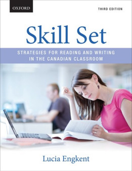 Skill Set : Strategies for Reading and Writing in the Canadian Classroom