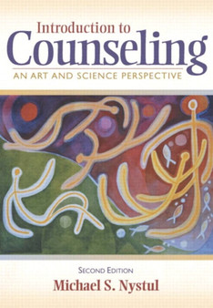 Introduction to Counseling : An Art and Science Perspective