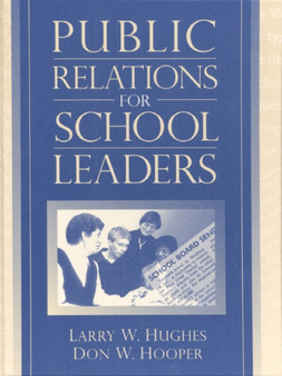 Public Relations for School Leaders : `