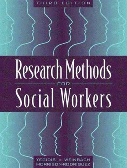 Research Methods for Social Workers