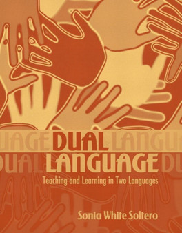 A Dual Language : Teaching and Learning in Two Languages