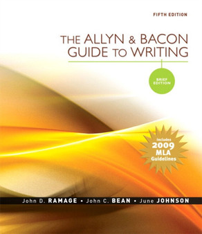 The Allyn & Bacon Guide to Writing