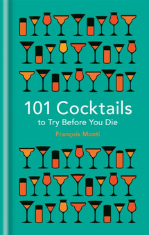 101 Cocktails to try before you die