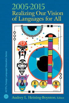 2005-2015 : Realizing Our Vision of Languages for All