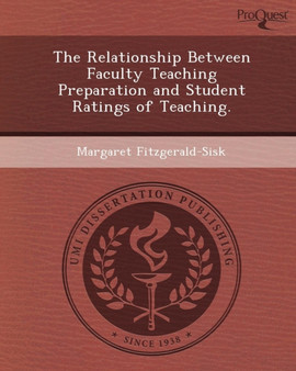 The Relationship Between Faculty Teaching Preparation and Student Ratings of Teaching