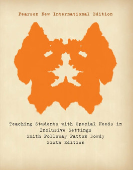 Teaching Students with Special Needs in Inclusive Settings: Pearson New International Edition