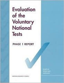 Evaluation of the Voluntary National Tests : Phase 1