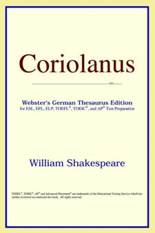 Coriolanus (Webster's German Thesaurus Edition)